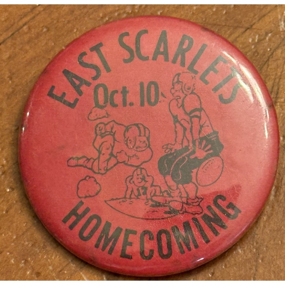 East Scarlets Homecoming October 10 Des Moines Pinback Button Pin Round Circle